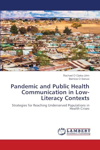 Pandemic and Public Health Communication in Low-Literacy Contexts
