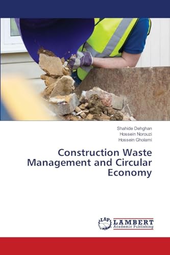 Construction Waste Management and Circular Economy