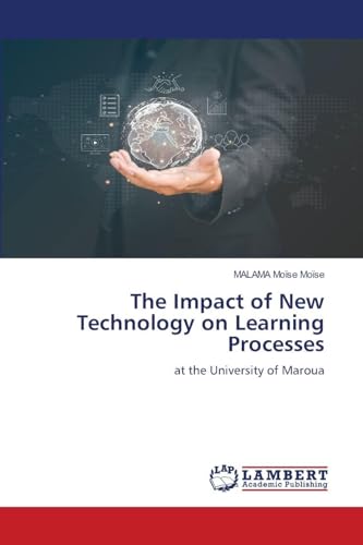 The Impact of New Technology on Learning Processes