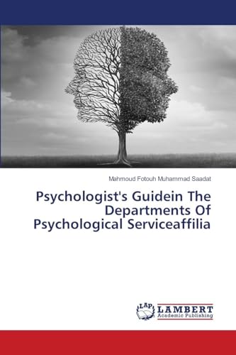 Psychologist's Guidein The Departments Of Psychological Serviceaffilia