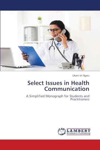 Select Issues in Health Communication