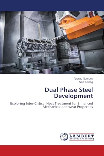 Dual Phase Steel Development