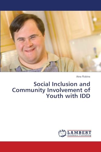 Social Inclusion and Community Involvement of Youth with IDD