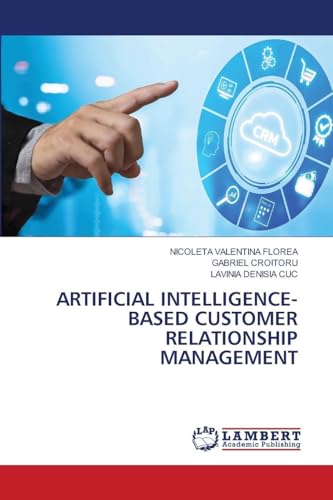 ARTIFICIAL INTELLIGENCE-BASED CUSTOMER RELATIONSHIP MANAGEMENT