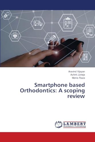 Smartphone based Orthodontics