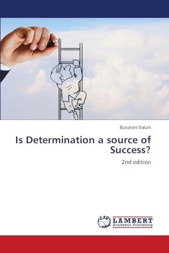 Is Determination a source of Success?