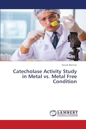 Catecholase Activity Study in Metal vs. Metal Free Condition