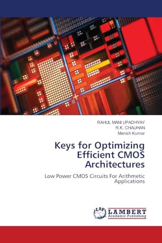 Keys for Optimizing Efficient CMOS Architectures