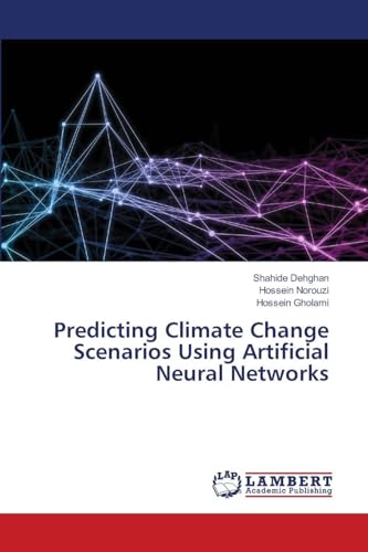 Predicting Climate Change Scenarios Using Artificial Neural Networks