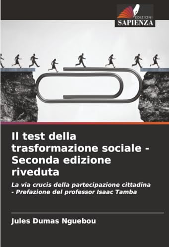 Il test della trasformazione sociale - Seconda edizione riveduta