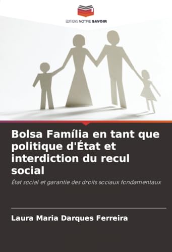 Bolsa Família en tant que politique d'État et interdiction du recul social