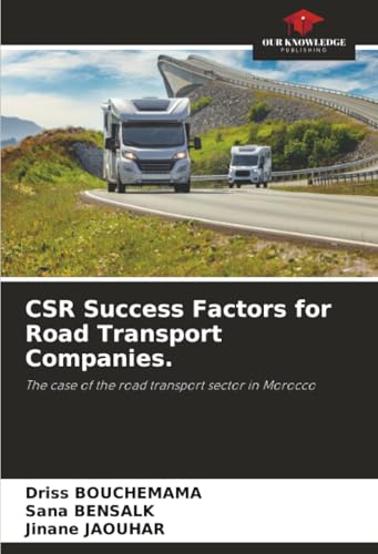 CSR Success Factors for Road Transport Companies.