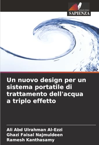 Un nuovo design per un sistema portatile di trattamento dell'acqua a triplo effetto