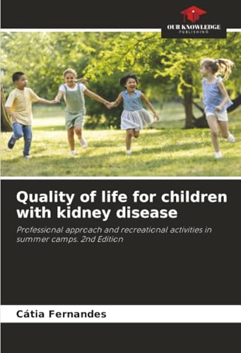 Quality of life for children with kidney disease