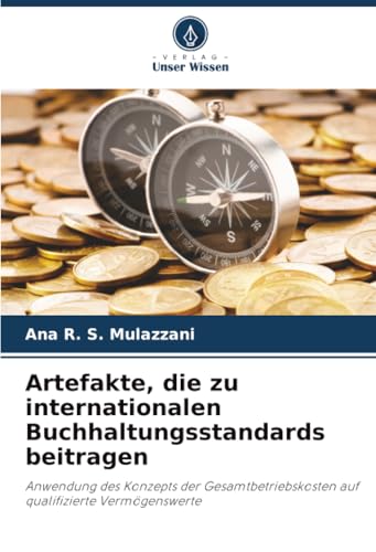 Artefakte, die zu internationalen Buchhaltungsstandards beitragen