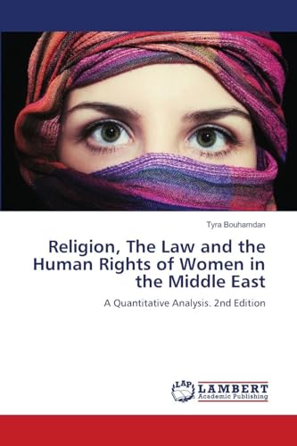 Religion, The Law and the Human Rights of Women in the Middle East