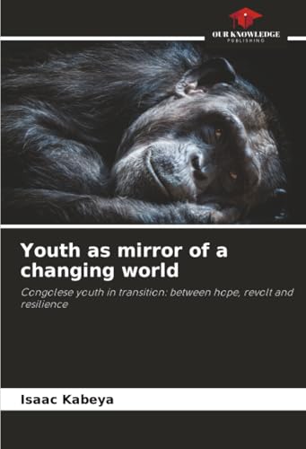 Youth as mirror of a changing world