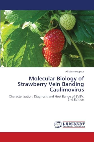 Molecular Biology of Strawberry Vein Banding Caulimovirus