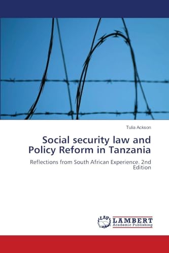 Social security law and Policy Reform in Tanzania