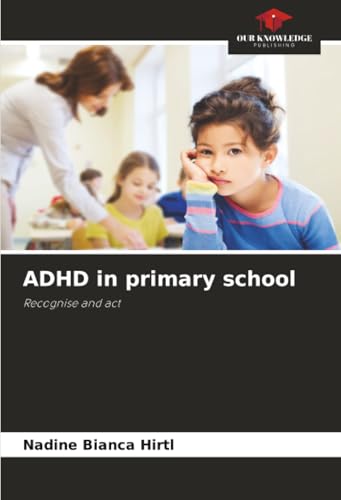 ADHD in primary school