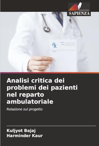 Analisi critica dei problemi dei pazienti nel reparto ambulatoriale