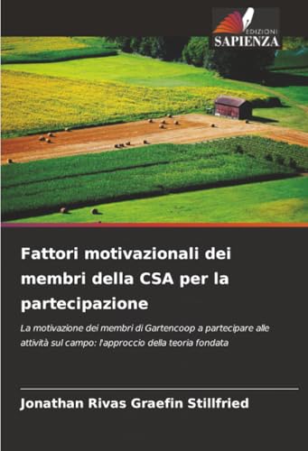 Fattori motivazionali dei membri della CSA per la partecipazione