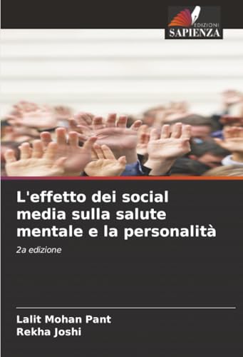 L'effetto dei social media sulla salute mentale e la personalità