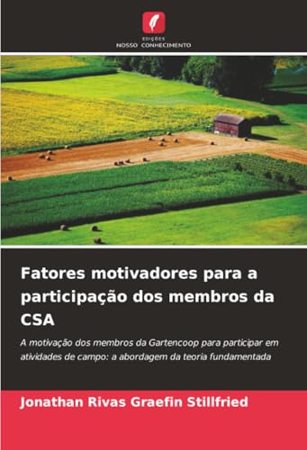 Fatores motivadores para a participação dos membros da CSA