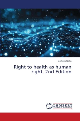 Right to health as human right. 2nd Edition