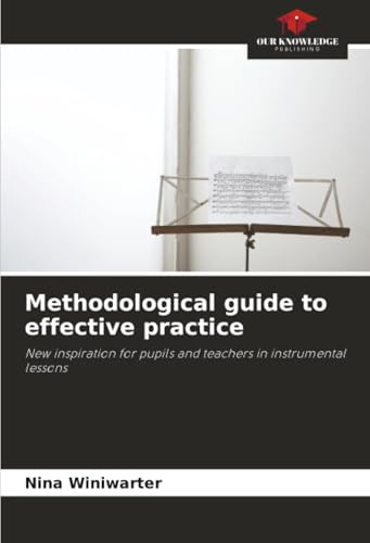 Methodological guide to effective practice