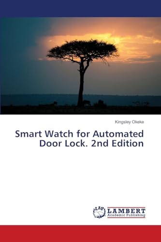 Smart Watch for Automated Door Lock. 2nd Edition