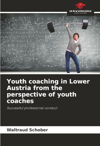 Youth coaching in Lower Austria from the perspective of youth coaches