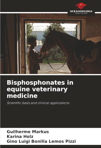 Bisphosphonates in equine veterinary medicine