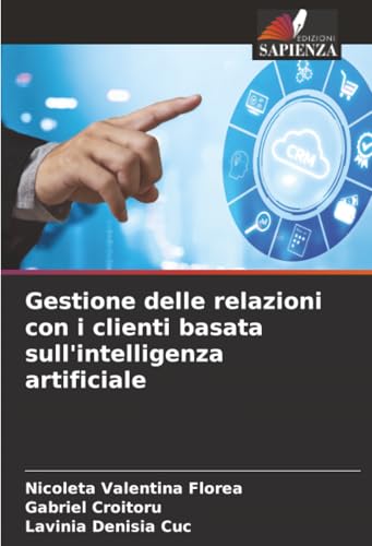 Gestione delle relazioni con i clienti basata sull'intelligenza artificiale