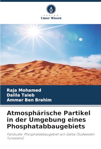 Atmosphärische Partikel in der Umgebung eines Phosphatabbaugebiets
