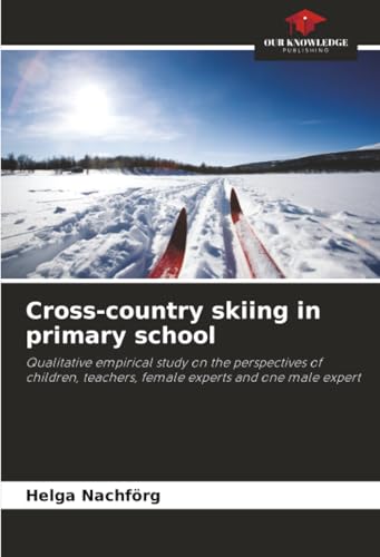 Cross-country skiing in primary school