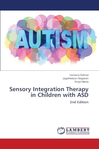 Sensory Integration Therapy in Children with ASD