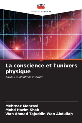 La conscience et l'univers physique