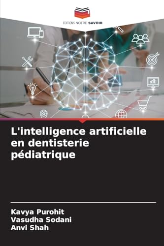 L'intelligence artificielle en dentisterie pédiatrique
