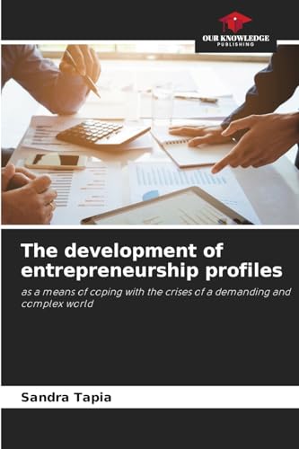 The development of entrepreneurship profiles