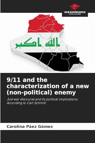 9/11 and the characterization of a new (non-political) enemy