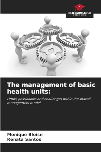 The management of basic health units