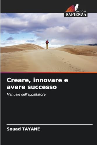 Creare, innovare e avere successo