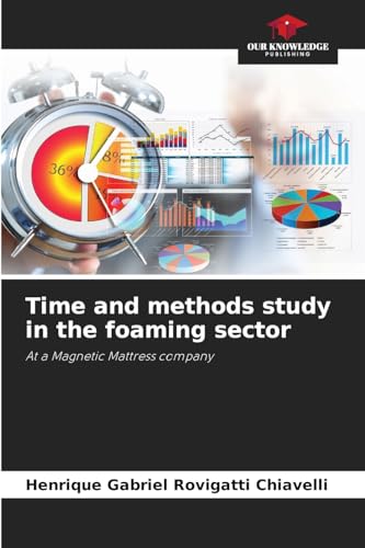 Time and methods study in the foaming sector