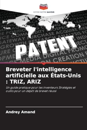Breveter l'intelligence artificielle aux États-Unis