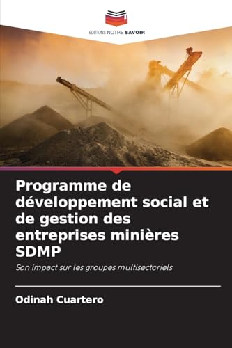 Programme de développement social et de gestion des entreprises minières SDMP