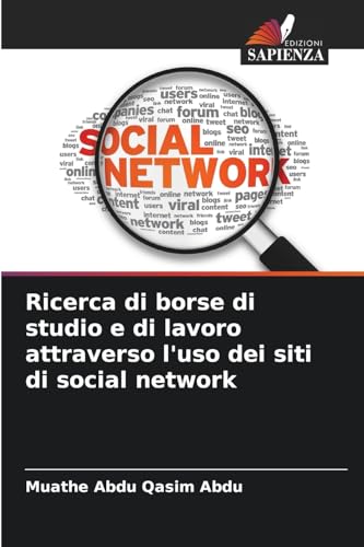 Ricerca di borse di studio e di lavoro attraverso l'uso dei siti di social network