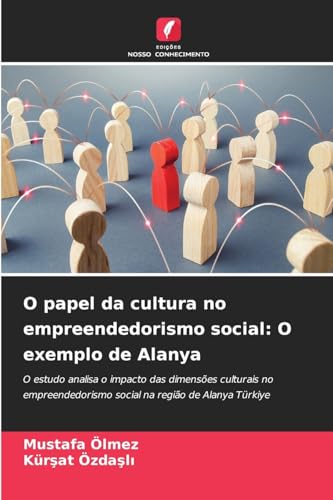 O papel da cultura no empreendedorismo social