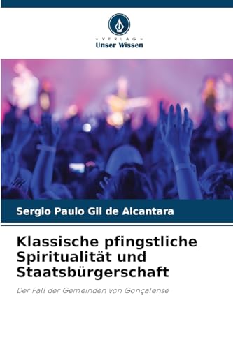 Klassische pfingstliche Spiritualität und Staatsbürgerschaft