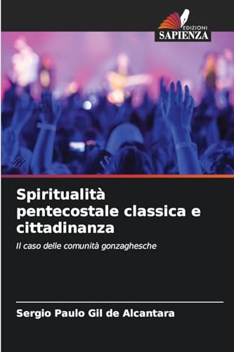 Spiritualità pentecostale classica e cittadinanza